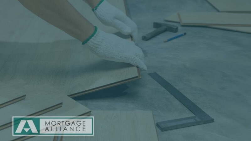 Home Renovations with Mortgage Alliance